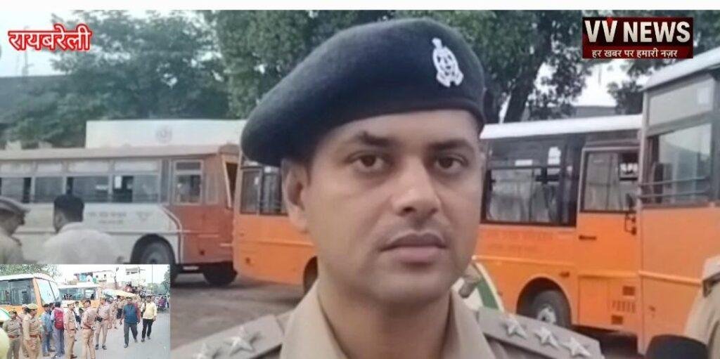 राजस्थान के जैसलमेर में बस में हुए दर्दनाक हादसे के बाद अलर्ट में मोड आईं रायबरेली पुलिस